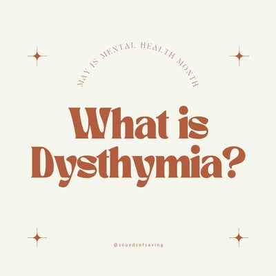 What is Dysthymia?